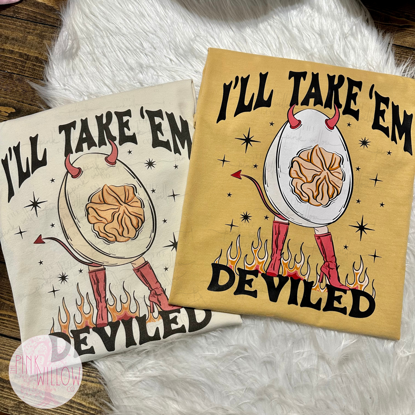 I’ll Take ‘em Deviled Graphic Tee