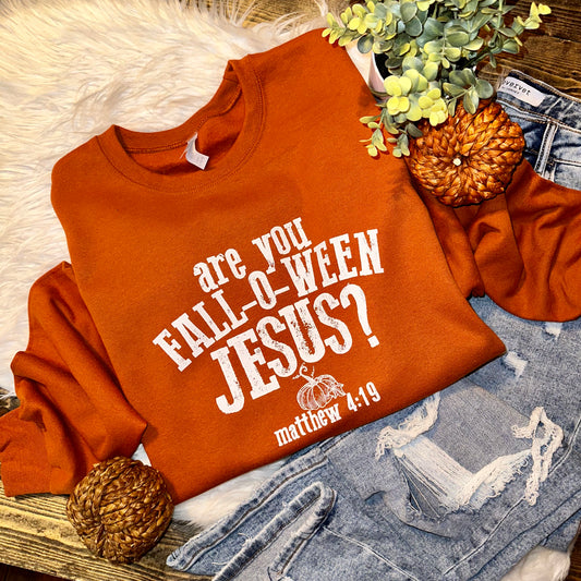 Are You Falloween Jesus Graphic Sweatshirt