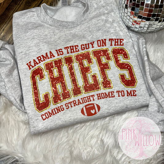 Karma is the Guy on the Chiefs Graphic Sweatshirt