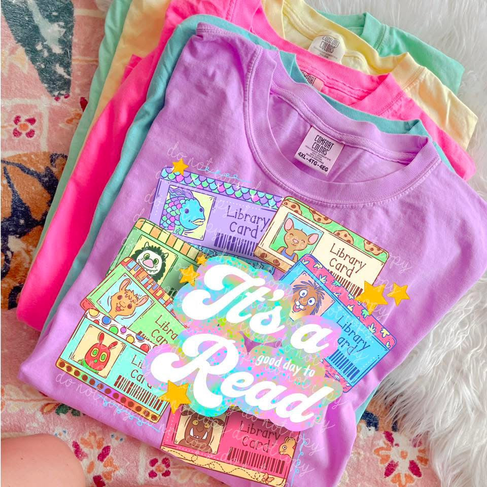 Book Characters It’s a Good Day to Read Comfort Colors Tee
