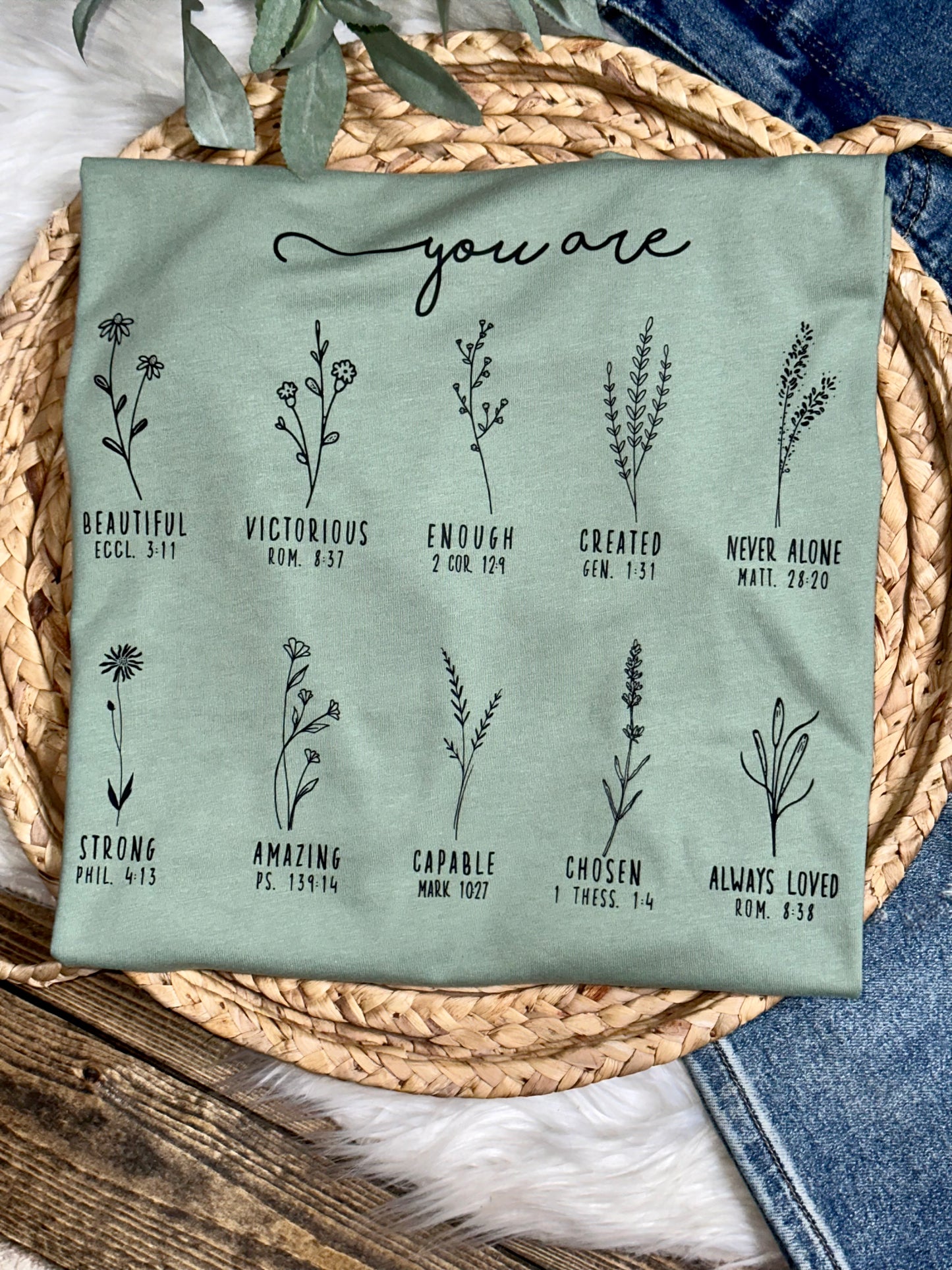 You Are Bible Verse Graphic Tee