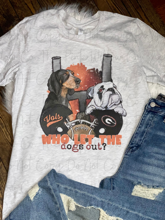 Who Let the Dogs Out Graphic Tee