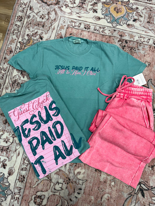 Jesus Paid It All Comfort Colors Tee