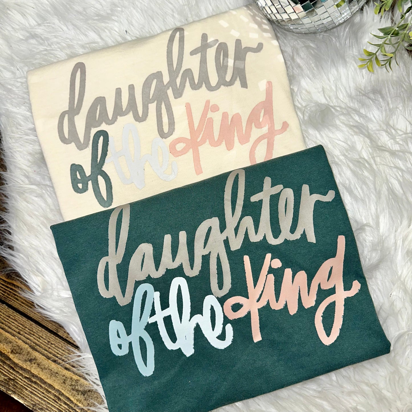 Daughter of the King Comfort Colors (Emerald) Graphic Tee