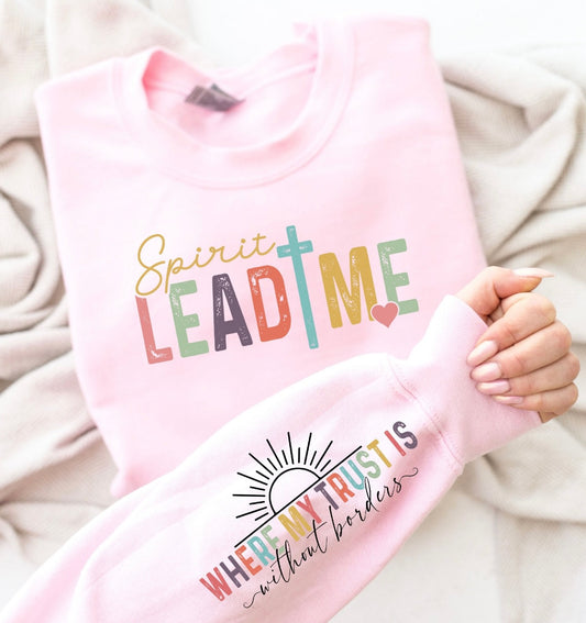 PRE-ORDER Spirit Lead Me Graphic Sweatshirt