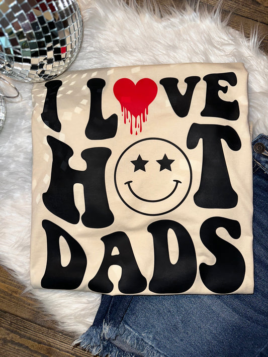 I Love Hot Dads Graphic Tee