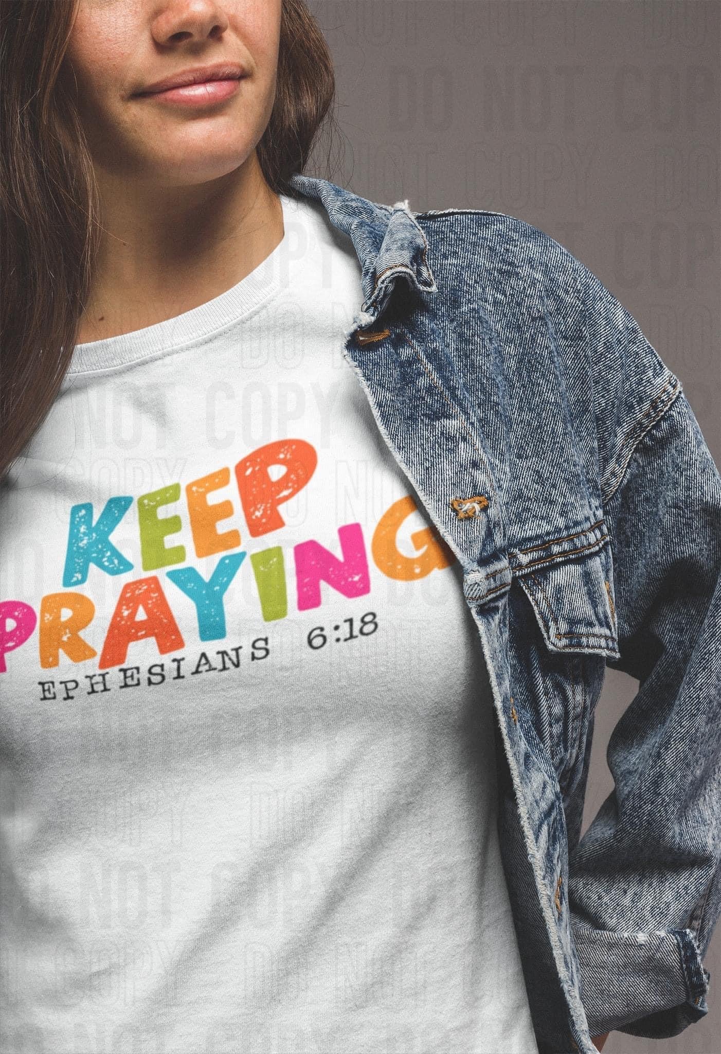 Keep Praying Graphic Tee