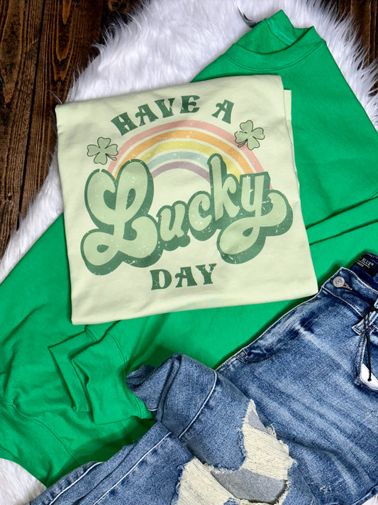 Have a Lucky Day Graphic Tee